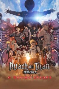 Shingeki no Kyojin Movie: Kanketsu-hen – The Last Attack Dublado