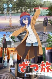 ZatsuTabi -That’s Journey- Temporada 1