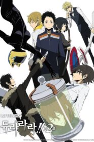 Durarara!!x2 Ketsu