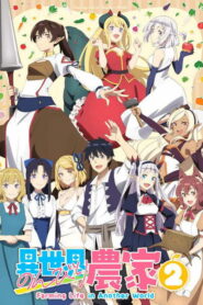 Isekai Nonbiri Nouka 2